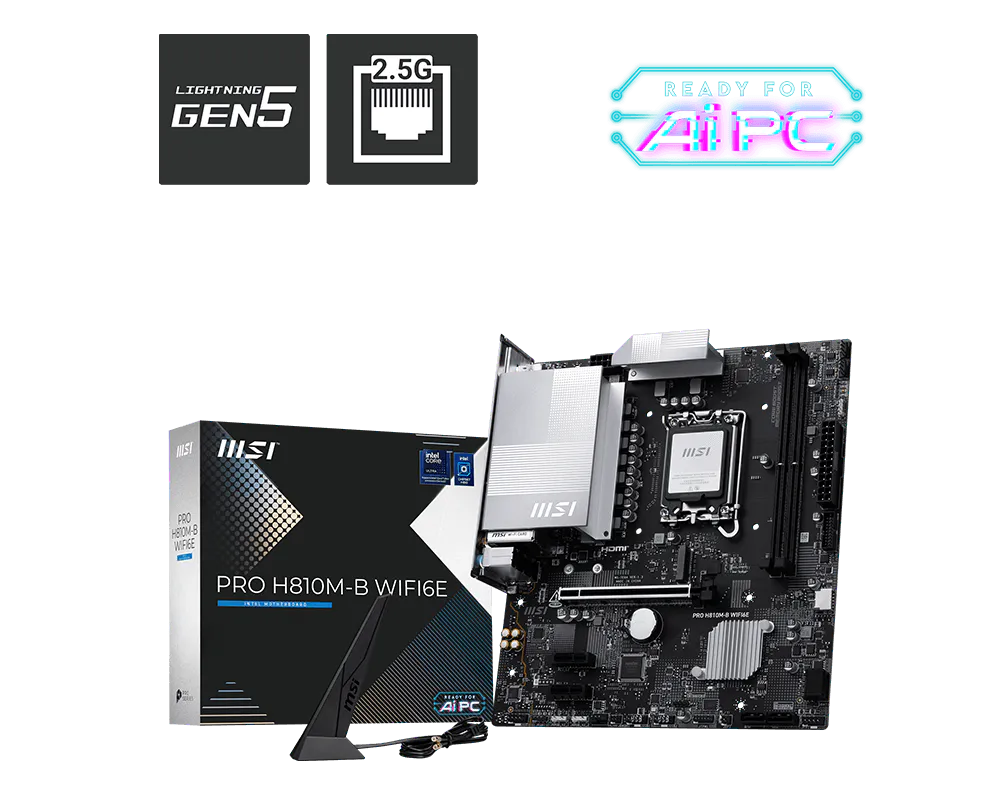 MSI PRO H810M-B WIFI6E (WIFI 6E | BT 5.3) (2x RAM SLOT | 1x NVME SLOT)